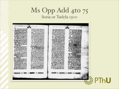 Ms Opp Add 4to 75 Soria or Tudela 1300 Ms 7542  H 116 (Montefiore 7)