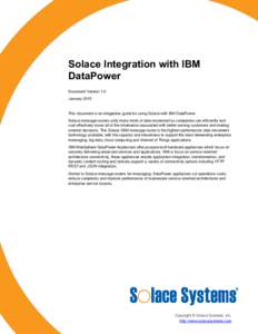 DataPower / IBM WebSphere / Solace systems / Router / Computer appliance / Gateway / Communications protocol / IBM WebSphere DataPower SOA Appliances / XML appliance / Computing / Networking hardware / Technology