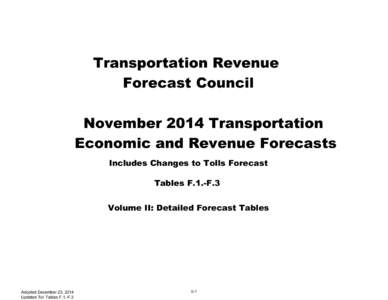 November 2014 Transportation Economic and Revenue Forecasts - Detailed Forecast Tables