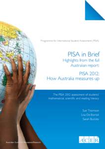 Programme for International Student Assessment (PISA)  PISA in Brief Highlights from the full Australian report: