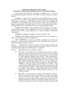 TOPAZ Form 1: Form of Agreement and Consent between EGD and EZAG