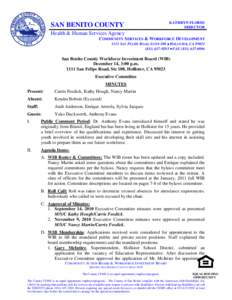 Hollister /  California / San Benito County /  California / Americans with Disabilities Act / Telecommunications device for the deaf / Equal opportunity / Workforce development / Developmental disability / Medicine / Geography of California / Health / Workforce Investment Board