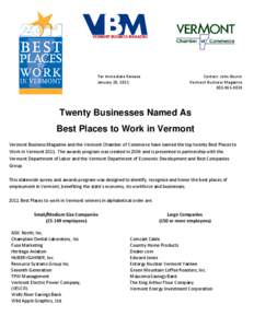 For Immediate Release January 20, 2011 Contact: John Boutin Vermont Business Magazine[removed]