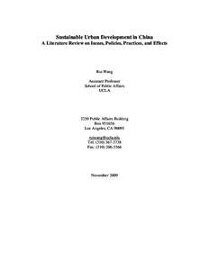 Sustainable Urban Development in China A Literature Review on Issues, Policies, Practices, and Effects Rui Wang Assistant Professor School of Public Affairs