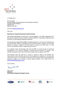 17 October 2012 Mr Chris Pattas General Manager, Network Operations and Development Branch Australian Energy Regulator GPO Box 520 Melbourne Vic 3001
