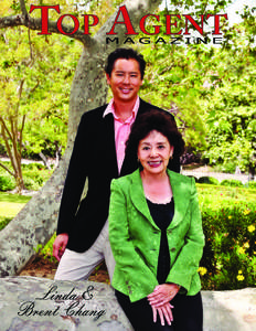 Linda & Brent Chang All in the Family  Linda and Brent Chang, a mother-and-son real estate