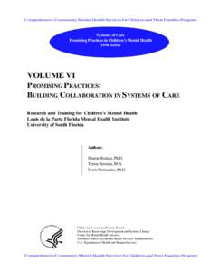 Comprehensive Community Mental Health Services for Children and Their Families Program  Systems of Care Promising Practices in Children’s Mental Health 1998 Series