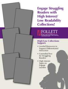 Engage Struggling Readers with High Interest/ Low Readability Collections!