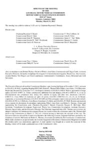 MINUTES OF THE MEETING OF THE LOUISIANA MOTOR VEHICLE COMMISSION MOTOR VEHICLE SALES FINANCE DIVISION 3519 12th Street Metairie, Louisiana 70002