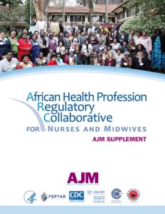 AJM supplement  ARC Supplement: Contents Editor-in-Chief Dr Christina Mudokwenyu-Rawdon