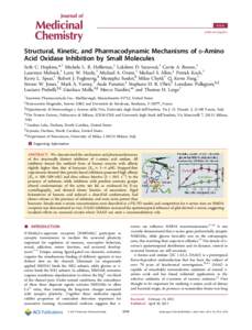 Article pubs.acs.org/jmc Structural, Kinetic, and Pharmacodynamic Mechanisms of D‑Amino Acid Oxidase Inhibition by Small Molecules Seth C. Hopkins,*,† Michele L. R. Heﬀernan,† Lakshmi D. Saraswat,† Carrie A. Bo