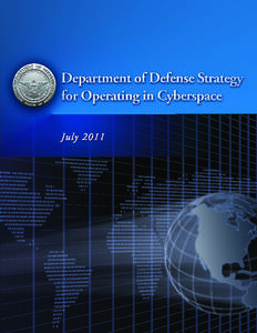 Microsoft Word[removed]DoD Strategy for Operating in Cyberspace July 2011 FINAL PDUSDP APPROVED_FOR WEB.docx