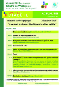 26 mai 2012 de 9h à 12h30 CREPS de Wattignies Accueil dès 8h30 - Acce ̀s libre et gratuit