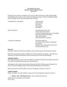   City	
  of	
  Baldwin	
  City,	
  Kansas	
   Minutes	
  of	
  City	
  Council	
  Regular	
  Session	
   July	
  21,	
  2014	
    	
  	
  