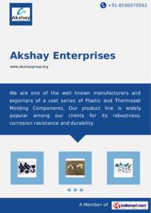 +[removed]Akshay Enterprises www.akshaygroup.org  We are one of the well known manufacturers and
