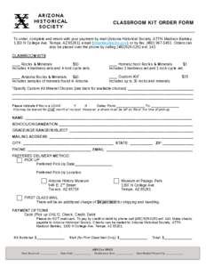 ARIZONA HISTORICAL SOCIETY CLASSROOM KIT ORDER FORM