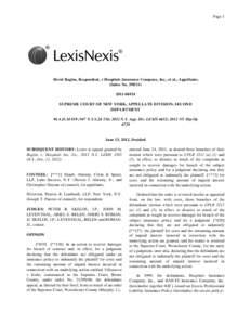 Page 1  Herzl Ragins, Respondent, v Hospitals Insurance Company, Inc., et al., Appellants. (Index No06924 SUPREME COURT OF NEW YORK, APPELLATE DIVISION, SECOND
