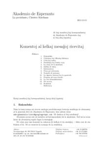 Akademio de Esperanto La prezidanto, Christer KiselmanAl ˆciuj membroj kaj korespondantoj de Akademio de Esperanto kaj