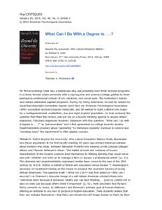 PsycCRITIQUES January 26, 2015, Vol. 60, No. 4, Article 2 © 2015 American Psychological Association What Can I Do With a Degree in . . .? A Review of