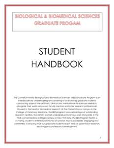 [removed]STUDENT HANDBOOK  The Cornell University Biological and Biomedical Sciences (BBS) Graduate Program is an