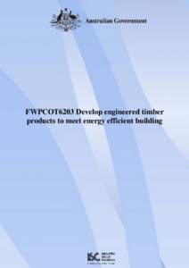 Microsoft Word - TRN.FWPCOT6203DevelopEngineeredTimberProductsToMeetEnergyEfficientBuilding.NewStandards