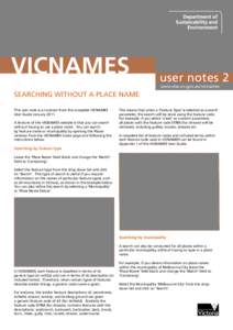VICNAMES  user notes 2 www.dse.vic.gov.au/vicnames  SEARCHING WITHOUT A PLACE NAME