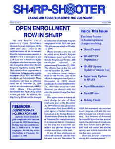 Volume 4, Issue 4  October, 1999 OPEN ENROLLMENT