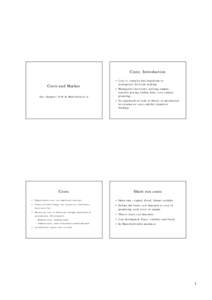 Costs: Introduction Costs and Market S e e c h a p t e r si n M a n s f i e l d e t a l • Cost is complex but important to managerial decision making