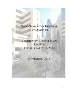 GOOD SAMARITAN HOSPITAL LOS ANGELES COMMUNITY BENEFIT PLAN UPDATE FISCAL YEAR[removed]