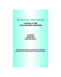 MENTOR / Jo Handelsman / Scientific teaching / Diversity / Peer mentoring / Education / Alternative education / Mentorship