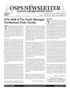 OSPS NEWSLETTER OKANAGAN SIMILKAMEEN PARKS SOCIETY Summer	 2012