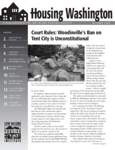 Personal life / Housing trust fund / Homelessness / Supportive housing / United States Department of Housing and Urban Development / The National Law Center on Homelessness and Poverty / Public housing / Low Income Housing Institute / Section 8 / Affordable housing / Housing / Poverty