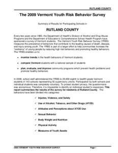RUTLAND COUNTY  The 2009 Vermont Youth Risk Behavior Survey Summary of Results for Participating Schools in  RUTLAND COUNTY