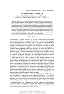 Journal of Consciousness Studies, 3, No. 5–6, 1996, pp. 402–8  THE HORNSWOGGLE PROBLEM1 Patricia Smith Churchland, Department of Philosophy, University of California at San Diego, La Jolla, CA 92093, USA. Abstract: B