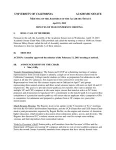 UNIVERSITY OF CALIFORNIA  ACADEMIC SENATE MEETING OF THE ASSEMBLY OF THE ACADEMIC SENATE April 15, 2015