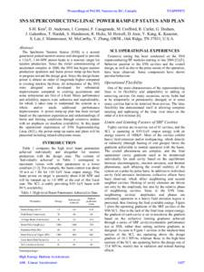 Proceedings of PAC09, Vancouver, BC, Canada  TU6PFP072 SNS SUPERCONDUCTING LINAC POWER RAMP-UP STATUS AND PLAN S-H. Kim#, D. Anderson, I. Campisi, F. Casagrande, M. Crofford, R. Cutler, G. Dodson,