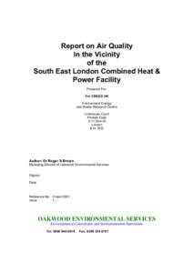Report on Air Quality in the Vicinity of the South East London Combined Heat & Power Facility Prepared For: