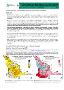 GROWING SEASON OUTLOOK 15 July[removed]next edition due mid August) www.agric.wa.gov.au/climate  Contributors: David Bowran, Fiona Evans, Meredith Fairbanks, Ian Foster, Phil Goulding, David Stephens.