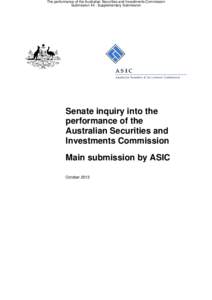 The performance of the Australian Securities and Investments Commission Submission 45 - Supplementary Submission Senate inquiry into the performance of the Australian Securities and