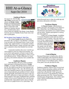 HHI At-a-Glance Sept-Oct 2010 Southeast Region On August 24, 2010 The Desha County AmeriCorps Volunteers and Desha County Health Unit Staff participated in McGehee School Districts