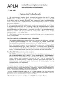 Nuclear Security Summit / International Atomic Energy Agency / World Institute for Nuclear Security / Nuclear terrorism / Nuclear Threat Initiative / Nuclear Non-Proliferation Treaty / Nuclear program of Iran / Nuclear proliferation / International relations / Nuclear weapons