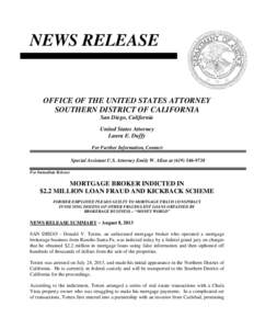 NEWS RELEASE  OFFICE OF THE UNITED STATES ATTORNEY SOUTHERN DISTRICT OF CALIFORNIA San Diego, California United States Attorney