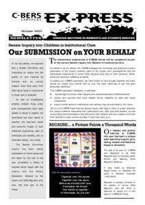 OctoberIn our last edition, we reported that a Senate Committee was conducting an inquiry into the quality of care received by