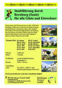 +++2014+++2014+++2014+++2014+++2014+++  Stadtführung durch Bernburg (Saale) für alle Gäste und Einwohner Interessantes und Wissenswertes aus über 1050 Jahre