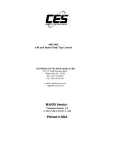 ARi-195e ANI and Status Desk Top Console CES WIRELESS TECHNOLOGIES CORPSouth Semoran Blvd., Winter Park, FL 32792