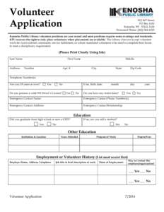 Volunteer Application 812 56th Street PO Box 1414 Kenosha, WI[removed]