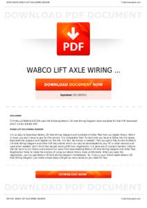 BOOKS ABOUT WABCO LIFT AXLE WIRING DIAGRAM  Cityhalllosangeles.com WABCO LIFT AXLE WIRING ...