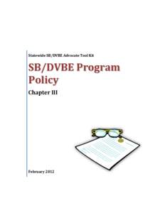 Statewide SB/DVBE Advocate Tool Kit  SB/DVBE Program Policy Chapter III