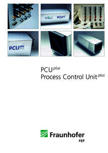 plus  PCU Process Control Unit plus  Special features