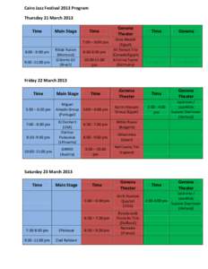 Cairo Jazz Festival 2013 Program Thursday 21 March 2013 Time Main Stage